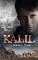 Kalil: Eine DeGrasse-Novelle 1530718716 Book Cover