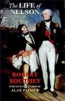 The Life of Horatio, Lord Nelson 1502842874 Book Cover