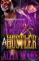 Alwayz & Forever A Hustler 1535053445 Book Cover