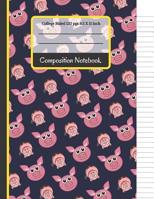 Composition Notebook: Cute Pigs College Ruled Notebook for Writing Notes... for Kids, School, Students and Teachers (Pig Gifts for Pig Lovers) 1073332837 Book Cover