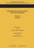 Historisches Ortslexikon Fur Brandenburg, Teil IV, Teltow. 3941919814 Book Cover