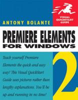 Premiere Elements 2 for Windows (Visual QuickStart Guide) 0321383559 Book Cover