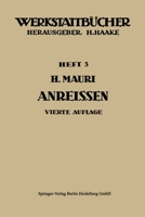 Das Anreißen in Maschinenbau-Werkstätten (Werkstattbücher, 3) 3540032312 Book Cover