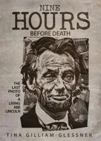 Nine Hours Before Death 1681646439 Book Cover