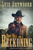 Boot Hill: Reckoning 1512316660 Book Cover
