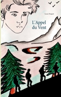 L'Appel du Vent 2322257680 Book Cover