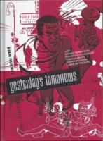 Yesterday's Tomorrows: Rian Hughes Collected Comics 160706314X Book Cover