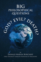 Big Philosophical Questions: GOD, EVIL, and DEATH null Book Cover