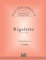 OperEnsemble12, Rigoletto (G.Verdi): Reduced Parts 154486048X Book Cover