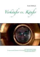 Verkäufer vs. Käufer: Eine Woche Spaß im Verkauf 3735788653 Book Cover