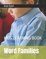 Word Families: Kids Learning Book B0BRZYYYNN Book Cover