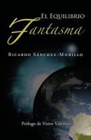El equilibrio fantasma 1463304161 Book Cover