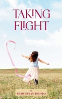 Taking Flight 9363318273 Book Cover