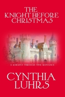 The Knight Before Christmas 1723852236 Book Cover