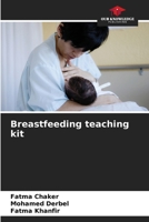 Breastfeeding teaching kit 6208604613 Book Cover