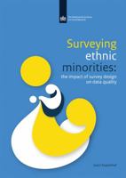 Surveying Ethnic Minorities: The Impact of Survey Design on Data Quality 9037705456 Book Cover