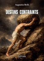 Destins contraints (French Edition) 2823140808 Book Cover