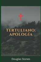 Tertuliano: Apolog?a B08W7JTTLD Book Cover