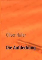 Die Aufdeckung 3837017524 Book Cover