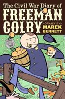 The Civil War Diary of Freeman Colby (Hardcover): 1862: A New Hampshire Teacher Goes to War 0982415354 Book Cover