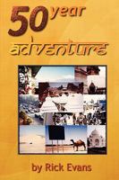50 year adventure 0557127327 Book Cover