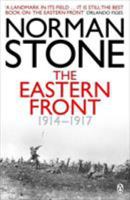 The Eastern Front, 1914-1917 0140267255 Book Cover
