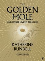 The Golden Mole: And Other Living Treasure 0571362508 Book Cover