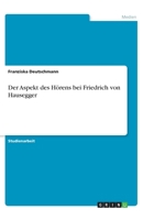 Der Aspekt des Hörens bei Friedrich von Hausegger (German Edition) 3668885753 Book Cover