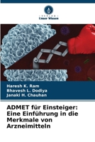 ADMET für Einsteiger: Eine Einführung in die Merkmale von Arzneimitteln (German Edition) 6206994104 Book Cover