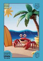 Shape & Spark Notebook: Alternating 3/4-Inch Tri-Lined and Blank Pages for Guided Handwriting Practice and Imaginative Thinking (Beach) 1967852642 Book Cover