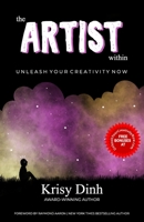The Artist Within: Unleash Your Creativity Now 170358192X Book Cover