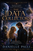 The Data Collectors 0989989380 Book Cover