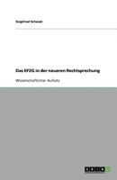 Das EFZG in der neueren Rechtsprechung 3640751337 Book Cover
