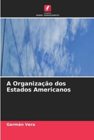 A Organização dos Estados Americanos 6630237315 Book Cover
