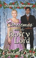 Christmas with the Frosty Lord 1973291428 Book Cover