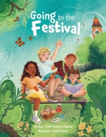 Going to the Festival 0999545868 Book Cover