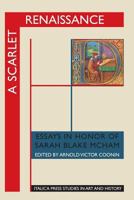 A Scarlet Renaissance: Essays in Honor of Sarah Blake McHam 1599102269 Book Cover
