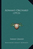 Adnam's Orchard 1360121749 Book Cover