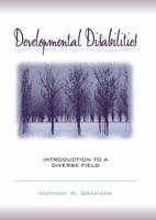 Developmental Disabilities: Introduction to a Diverse Field 0205322069 Book Cover