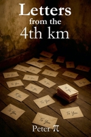 Letters from the 4th km B0FB6HSBQD Book Cover