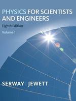 Physics for Scientists and Engineers. Volume 1, Chapters 1-22 143904838X Book Cover