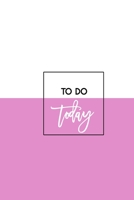 To Do Today: Hourly Planner Notebook in Pink | Personal and Professional Organizer 1692142186 Book Cover