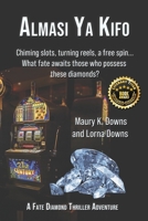 Almasi Ya Kifo: A Fate Diamond Thriller Adventure 173512043X Book Cover