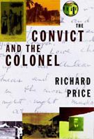 The Convict and the Colonel 0807046507 Book Cover