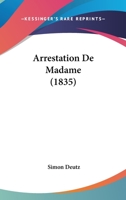 Arrestation de Madame 1143660021 Book Cover