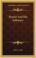 Homer and his influence 116317937X Book Cover