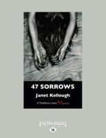 47 Sorrows: A Thaddeus Lewis Mystery 1459709284 Book Cover