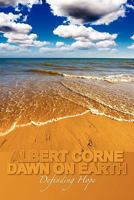 Dawn on Earth: Defending Hope 1439249970 Book Cover