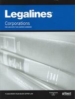 Legalines on Corporations, Keyed to Choper 0314904611 Book Cover
