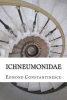 Ichneumonidae: Darwin's theological dilemma and the rethinking of creation 1475280629 Book Cover